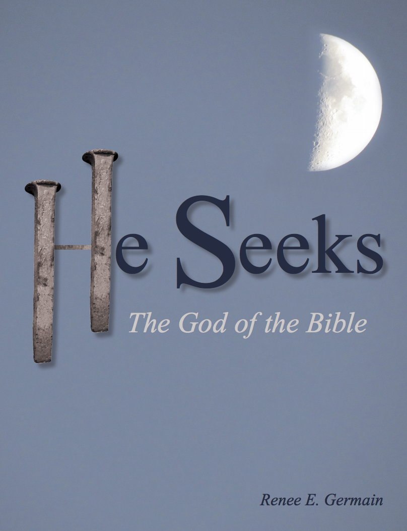 Cover of He Seeks: The God of the Bible